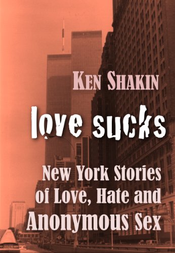 Love Sucks by Ken Shakin