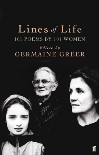 101 Poems by 101 Women by Germaine Greer (editor)