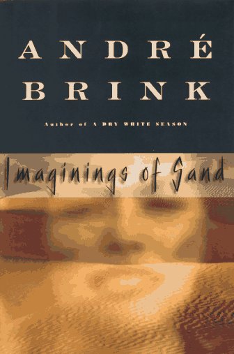 Imaginings of Sand by Andre Brink