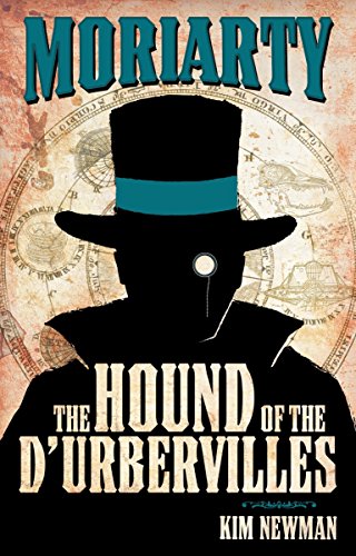 Professor Moriaty: The Hound of the D'Urbervilles by Kim Newman