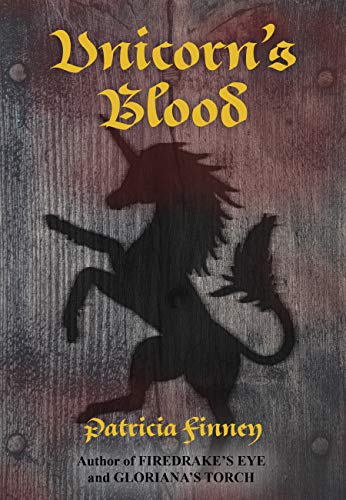 Unicorn's Blood by Patricia Finney