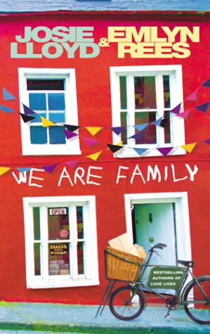 We are Family by Josie Lloyd and Emlyn Rees