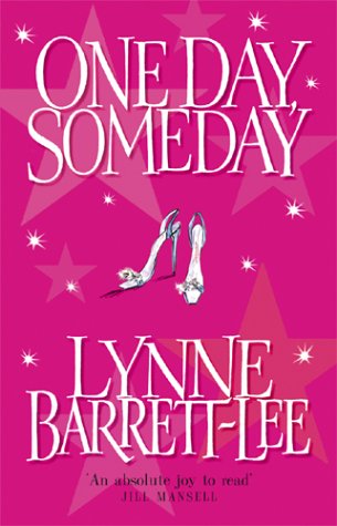 One Day, Someday by Lynne Barrett-Lee