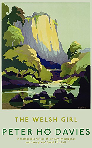 The Welsh Girl by Peter Ho Davies