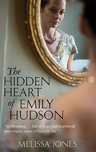The Hidden Heart of Emily Hudson by Melissa Jones