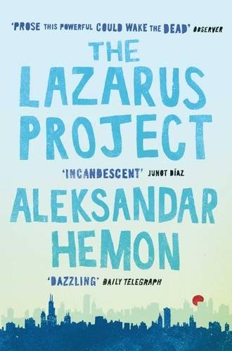 The Lazarus Project by Aleksander Hemon