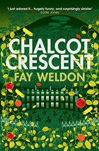 Chalcot Crescent by Fay Weldon