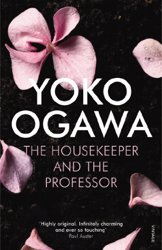 The Housekeeper and the Professor by Yoko Ogawa