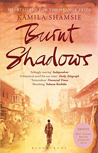 Burnt Shadows by Kamila Shamsie