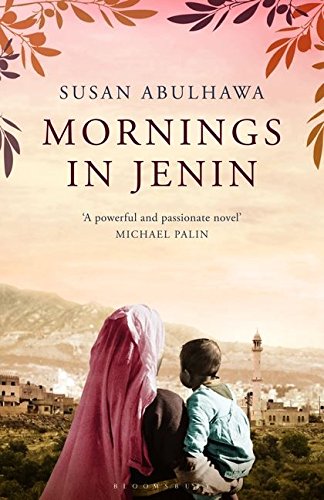 Mornings in Jenin by Susan Abulhawa