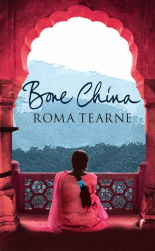 Bone China by Roma Tearne