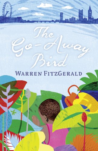 The Go-Away Bird by Warren Fitzgerald