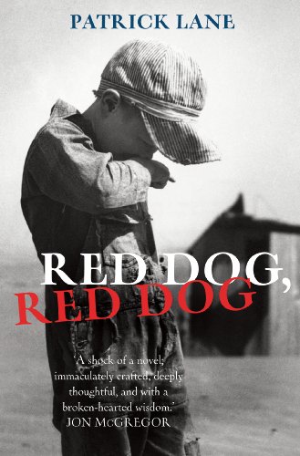 Red Dog, Red Dog by Patrick Lane