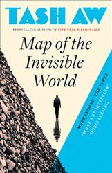 Map of the Invisible World by Tash Aw