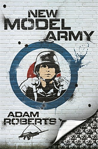 New Model Army by Adam Roberts