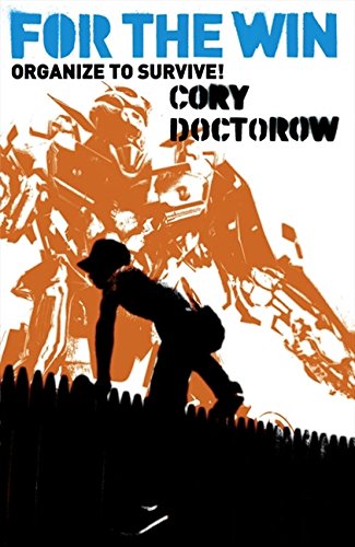 For the Win by Cory Doctorow