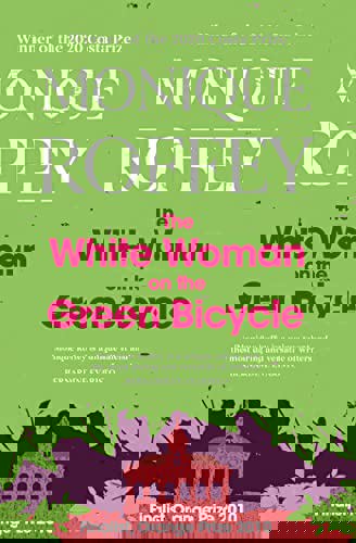 The White Woman on the Green Bicycle by Monique Roffey