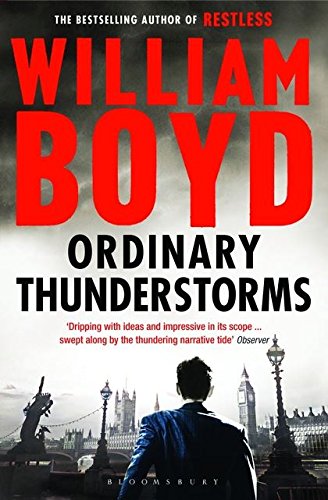 Ordinary Thunderstorms by William Boyd