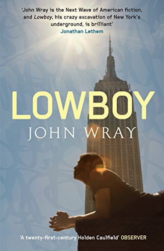 Lowboy by John Wray