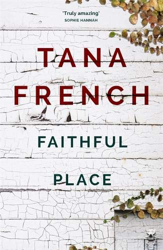 Faithful Place by Tana French