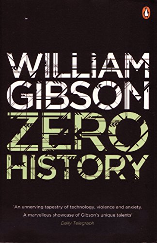 Zero History by William Gibson