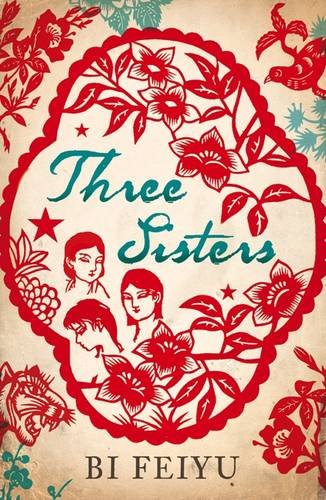 Three Sisters by Bi Feiyu