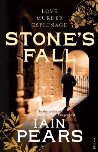 Stone's Fall by Iain Pears