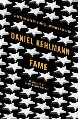 Fame by Daniel Kehlmann