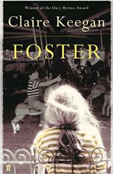Foster by Claire Keegan