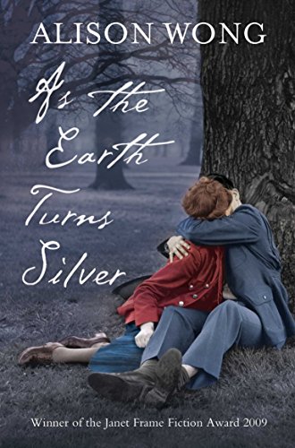 As the Earth Turns Silver by Alison Wong