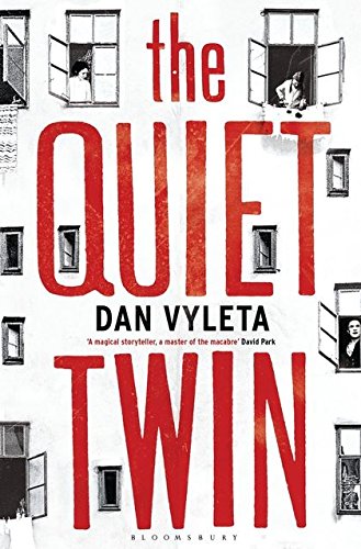 The Quiet Twin by Dan Vyleta