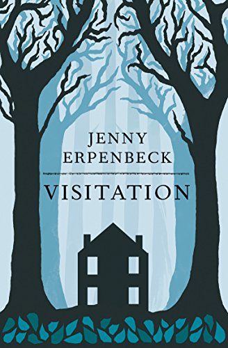 Visitation by Jenny Erpenbeck