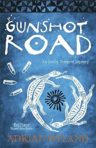 Gunshot Road by Adrian Hyland