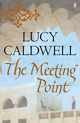 The Meeting Point by Lucy Caldwell