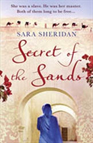 Secret of the Sands by Sara Sheridan