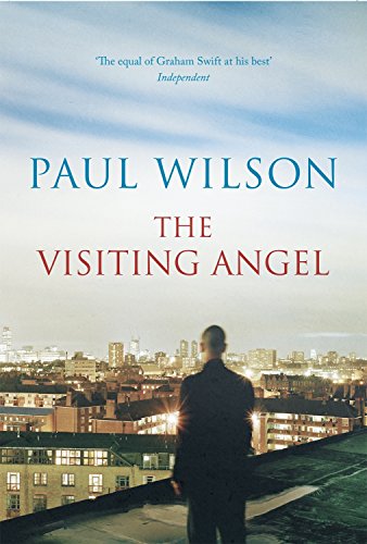 The Visiting Angel by Paul Wilson