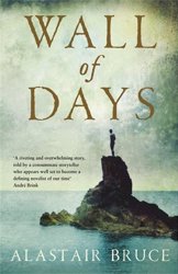 Wall of Days by Alastair Bruce