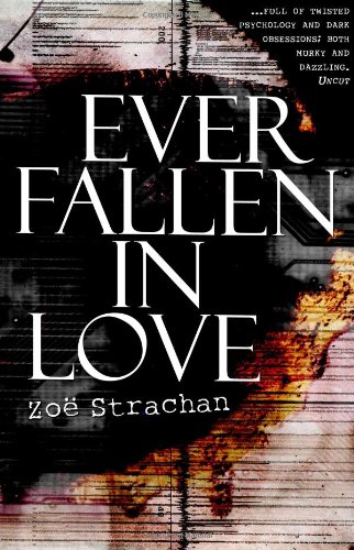 Ever Fallen in Love by Zoe Strachan