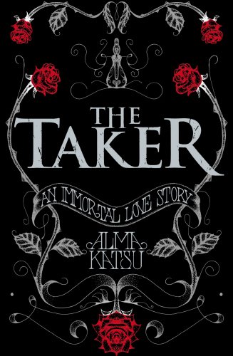 The Taker by Alma Katsu