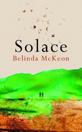 Solace by Belinda McKeon