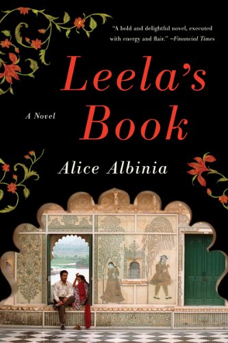 Leela's Book by Alice Albinia