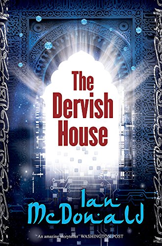 The Dervish House by Ian McDonald