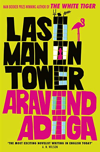 Last Man in Tower by Aravind Adiga