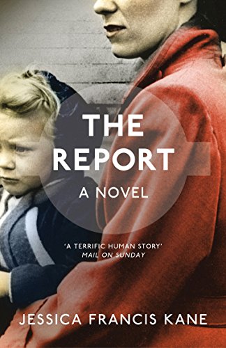 The Report by Jessica Francis Kane