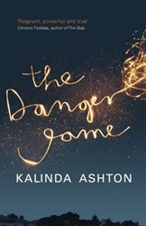 The Danger Game by Kalinda Ashton
