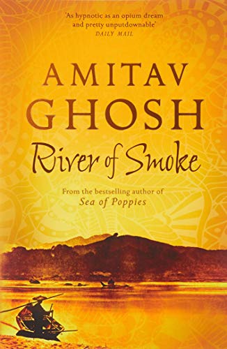 River of Smoke by Amitav Ghosh