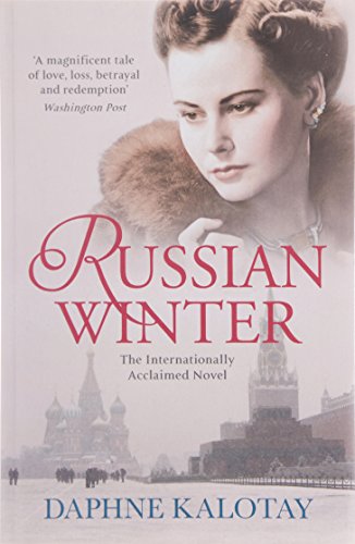 Russian Winter by Daphne Kalotay