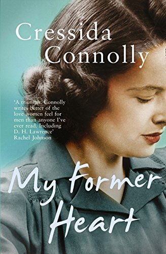 My Former Heart by Cressida Connolly