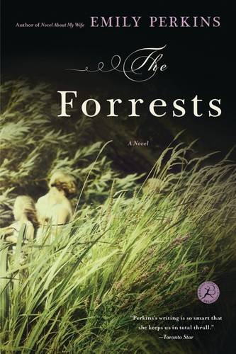 The Forrests by Emily Perkins