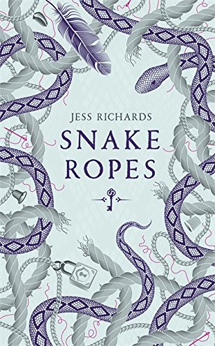 Snake Ropes by Jess Richards